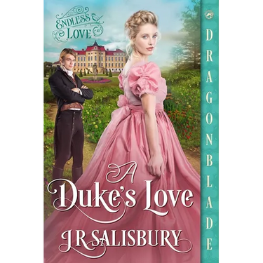 A Duke's Love: A Victorian Historical Romance