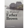 The Wisdom of Father Brown, Large-Print Edition