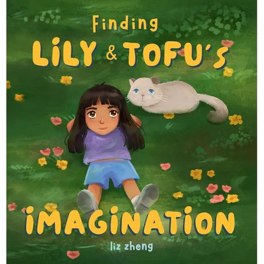Finding Lily & Tofu's Imagination