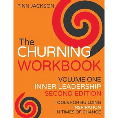 The Churning Inner Leadership Workbook, Second Edition