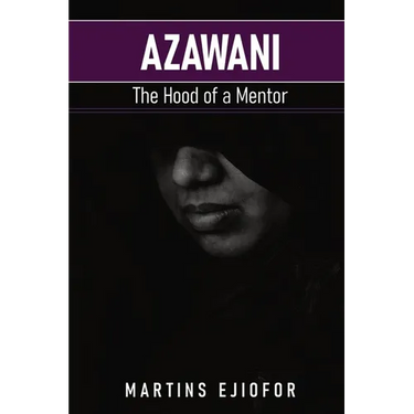 Azawani: The Hood of a Mentor