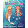 Color Me Mermaids: Coloring and Activity Book