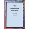 MEGA - Make England Great Again