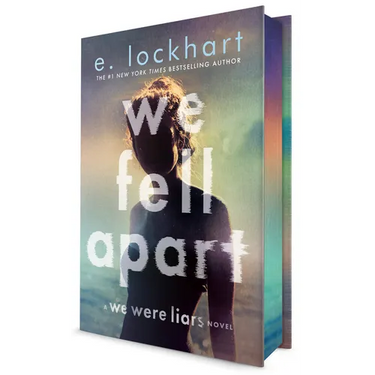 We Fell Apart: A We Were Liars Novel
