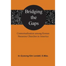 Bridging the Gaps: Contextualization among Korean Nazarene Churches in America