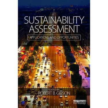 Sustainability Assessment: Applications and Opportunities