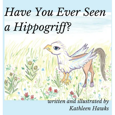 Have You Ever Seen a Hippogriff?