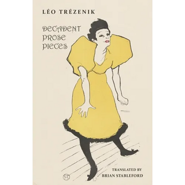 Decadent Prose Pieces