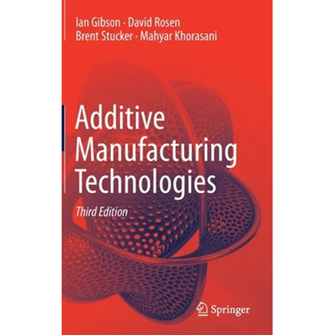 Additive Manufacturing Technologies