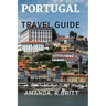 Portugal travel guide: Experience Portugal