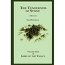 The Tenderness of Stone