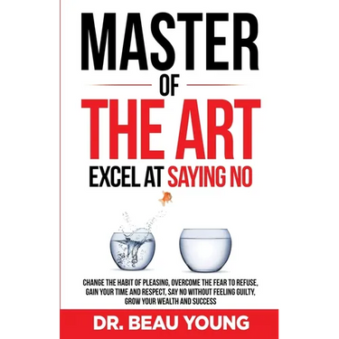 Master of the Arts: Excel at Saying No