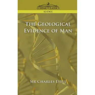 The Geological Evidence of Man