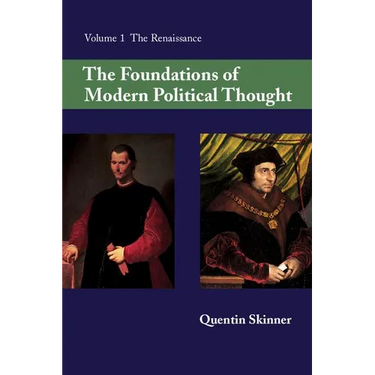 The Foundations of Modern Political Thought