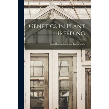 Genetics in Plant Breeding