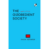 The Disobedient Society