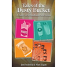 Tales of the Dusty Bucket: A Satire of Secondhand Americana