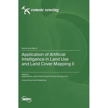 Application of Artificial Intelligence in Land Use and Land Cover Mapping II