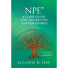 NPE* A story guide for unexpected DNA discoveries: (*a non-paternity event - when 'Dad' is not your biological father)