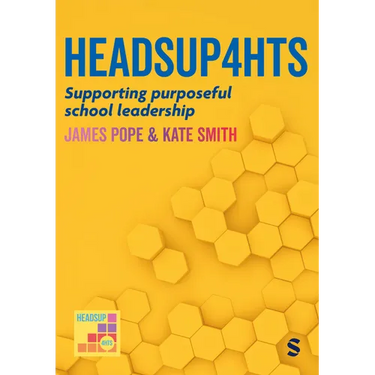 Heads Up 4 HTs: Supporting purposeful school leadership