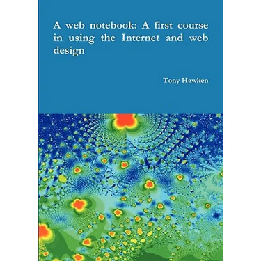 A web notebook: A first course in using the Internet and web design