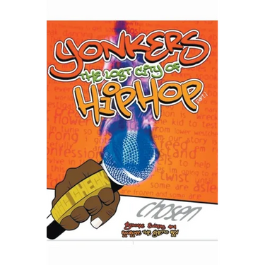 Yonkers The Lost City Of Hip-Hop