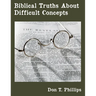 Biblical Truths About Difficult Concepts
