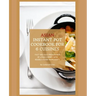 Instant Pot Asian Cookbook with 6 Asia Countries Cuisine: Fast and Easy Preparation of Asian cuisine with readily found ingredients