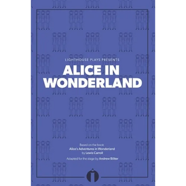 Alice in Wonderland: (Lighthouse Plays)