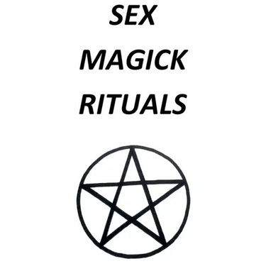 Sex Magick Rituals
