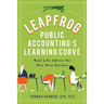 Leapfrog Public Accounting's Learning Curve: Real Life Advice for New Hire Success