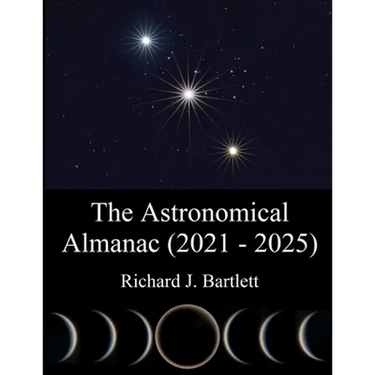 The Astronomical Almanac (2021 - 2025): A Comprehensive Guide to Night Sky Events