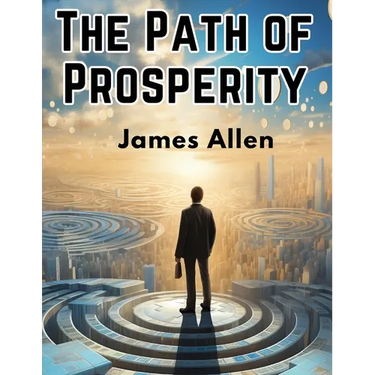 The Path of Prosperity