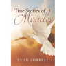 True Stories of Miracles