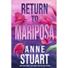 Return to Mariposa