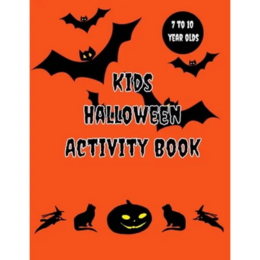 Kids Halloween Activity Book: 7 to 10 years old