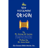 New Testament Origin