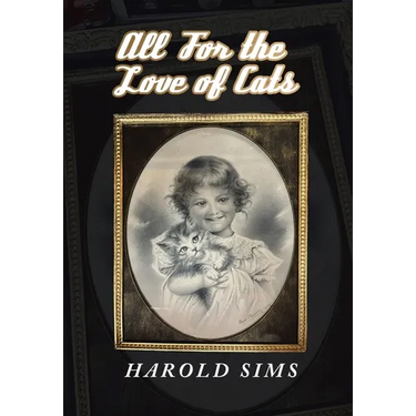 All for the Love of Cats