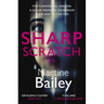 Sharp Scratch: The Pulse-Racing Psychological Thriller