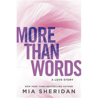 More Than Words: A Love Story