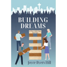 Building Dreams