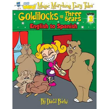 Goldilocks and the Three Bears: English to Spanish, Level 2
