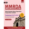 Mmrda Mmmocl 2019: Technician (S&T) I & II