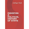 Pakistan a Political History of State