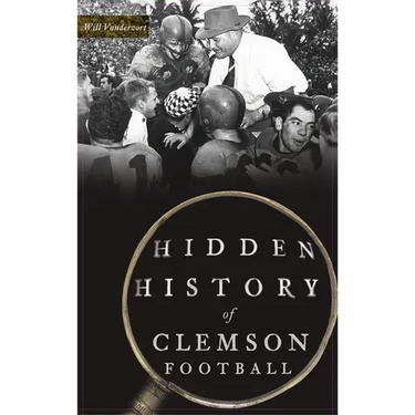 Hidden History of Clemson Football