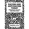 Racism and Anti-Racism Today: Principles, Policies and Practices