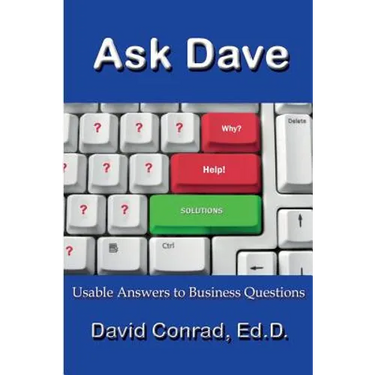 Ask Dave: Usable Answers to Business Questions