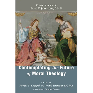 Contemplating the Future of Moral Theology