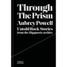 Through the Prism: Untold Rock Stories from the Hipgnosis Archive