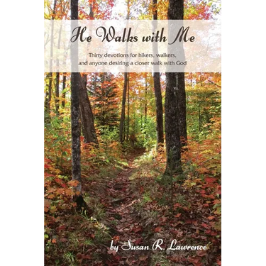 He Walks With Me